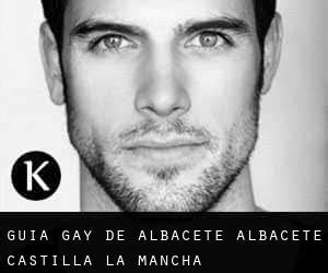 gay albacete|Guía Gay de Albacete .